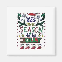 Christmas Tis The Season Magnet