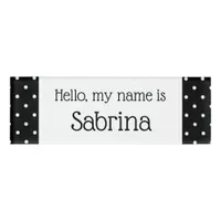 Hello My Name Is X Black  Polka Dots Name Tag