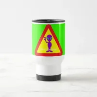 Alien Warning Purple Alien Caution Sign Travel Mug