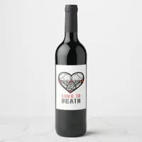 Aesthetic Valentines Till Death Do Us Part Wine Label