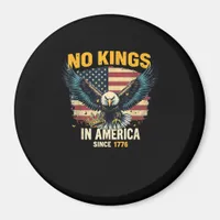 No Kings In America Since 1776 Vintage Graphic Magnet