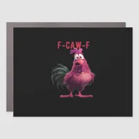 F-Caw-F-Chicken Essential Aesthetic Unique Car Magnet
