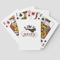 I Caw The Raven Gothic Raven Art Horror Design Ess Poker Cards