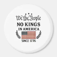 No Kings In America We The People Political Retro  Magnet