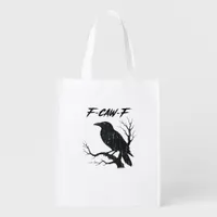 F-Caw-F Funny Crow Grocery Bag