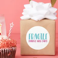 Fragile Handle With Care - Small Business Sticker