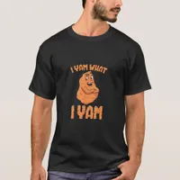 I Yam What I Yam Sweet Potato Funny Thanksgiving T-Shirt