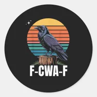 Funny Retro F-Caw-F Bird Crow Crow Bird  Classic Round Sticker
