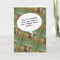 Elegant dogs Happy Hour Getting Old Funny Birthday Card