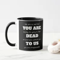 [You Are Dead To Us] Funny Coworker Leaving Coffee Mug