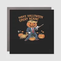 Make Halloween Great Again – Spooky Autumn Quote Car Magnet