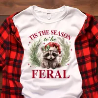 Tis the Season to Be Feral Funny Raccoon Christmas Tri-Blend Shirt