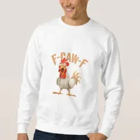 F-Caw-F Classic Aesthetic Style Sweatshirt