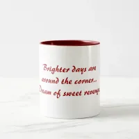 Funny Brighter Days Mug Anti-Love Poem Mug