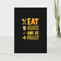 Eat Drink And Be Scary I Halloween Retro Classic Card