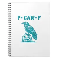 F-Caw-F Funny Raven Gothic Crow Retro Classic Notebook