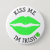 Kiss Me, Im Irish St Patricks Day Button