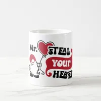 Mr. Steal Your Heart - Valentine Coffee Mug