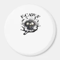 Halloween F-Caw-F Bird Cool Unique Magnet