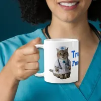 Trust me I'm a NHS nurse, cute cat doctor Coffee Mug