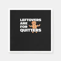 Leftovers Are For Quitters Christmas Cookie Man Es Napkins