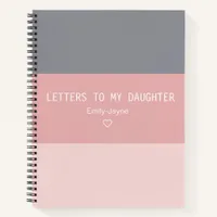 Letters to My Daughter Keepsake Journal
