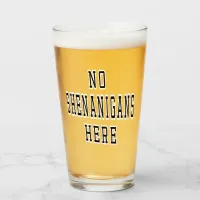 No Shenanigans Here Political Irish Quote St Paddy Glass