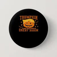 Trumpkin Make Halloween Great Again – Spooky Polit Button