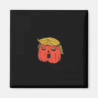 Throw Him Out Like A Pumpkin Trumpkin Halloween El Magnet