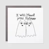 Haunt You - Till Death Do Us Classic  Car Magnet