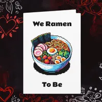 Pixel Art Ramen Noodles Pun Funny Valentine's Day Card