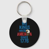 No Kings In America Since 1776 Shirt No Kings Men  Keychain