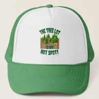 Tree Lot Is My Hot Spot Holiday Fun Cartoon Trucker Hat