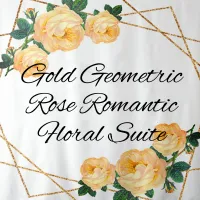 Gold Glitter Geometric Rose Romantic Floral Suite