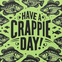 W2A Funny Have a Crappie Day Fishing Boat