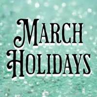 March Holidays