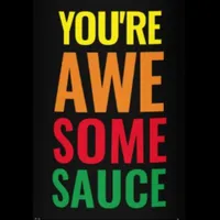 WOW You're Awesomesauce! World Compliment Day